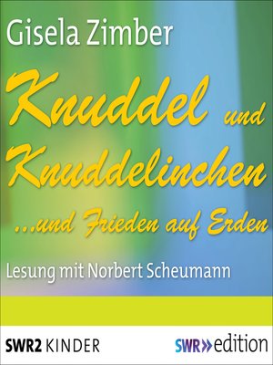 cover image of Knuddel und Knuddelinchen...und Frieden auf Erden